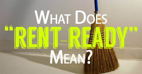What Does Rent Ready Mean?